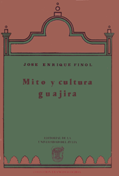 Mito y Cultura Guajira (1984)